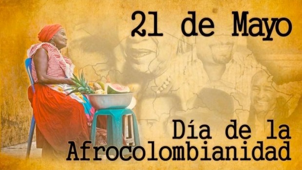 May 21 - Afro Colombian Day